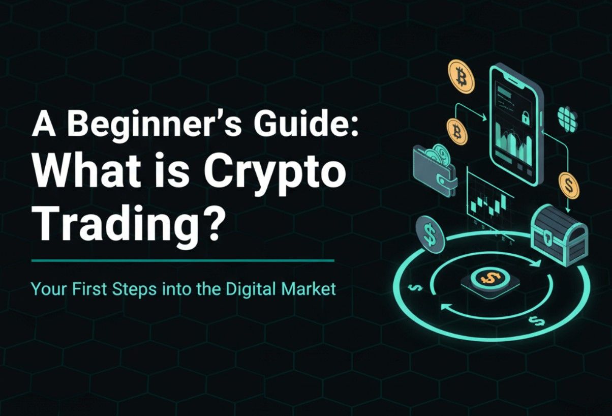 What is crypto trading? Learn the basics, simple steps, and main risks. Beginner’s guide with strategies, tools & safety tips. Start your first trade today!